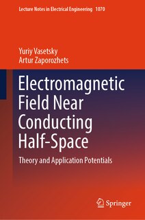 Couverture_Electromagnetic field near conducting half-space