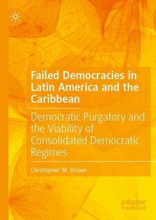 Couverture_Failed Democracies in Latin America and the Caribbean