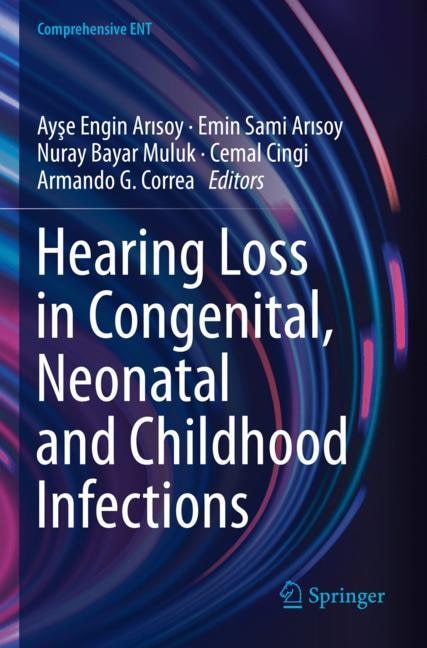 Front cover_Hearing Loss in Congenital, Neonatal and Childhood Infections