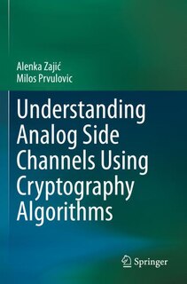 Couverture_Understanding Analog Side Channels Using Cryptography Algorithms