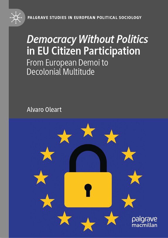 Front cover_Democracy Without Politics in EU Citizen Participation