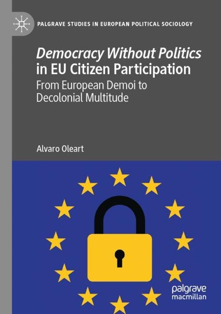 Front cover_Democracy Without Politics in EU Citizen Participation