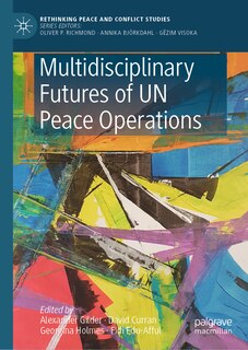 Front cover_Multidisciplinary Futures of UN Peace Operations