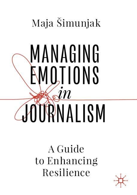 Front cover_Managing Emotions in Journalism