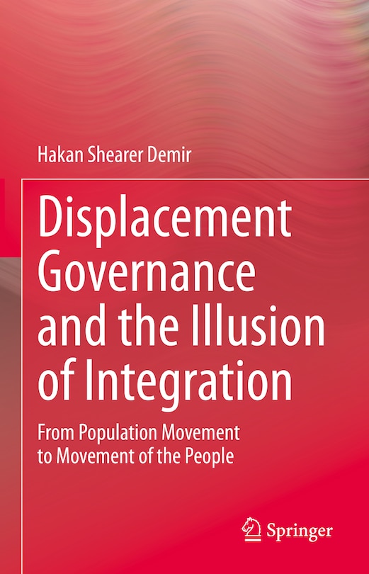 Front cover_Displacement Governance and the Illusion of Integration