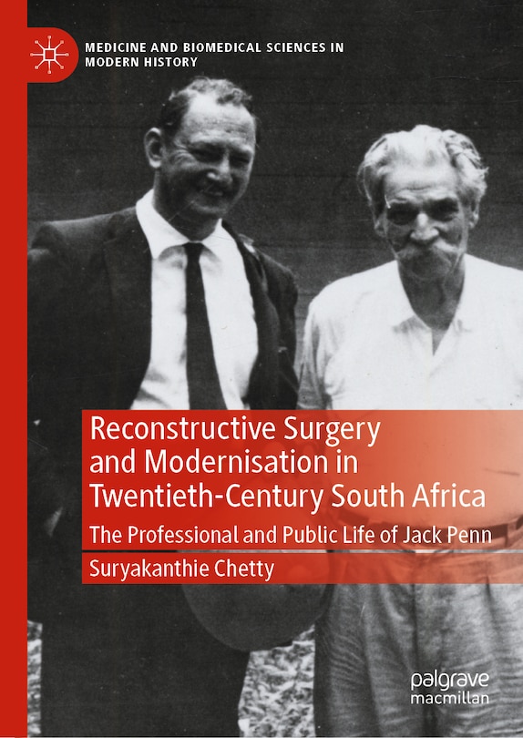 Couverture_Reconstructive Surgery and Modernisation in Twentieth-Century South Africa