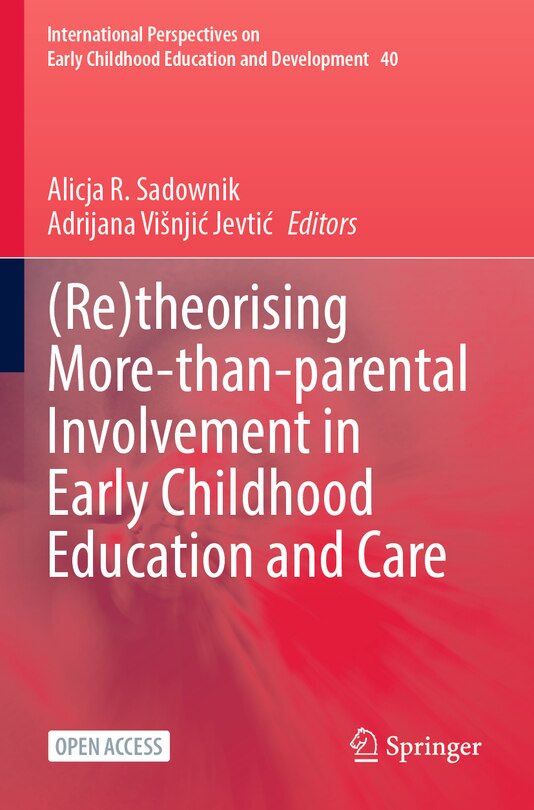 Front cover_(Re)theorising More-than-parental Involvement in Early Childhood Education and Care