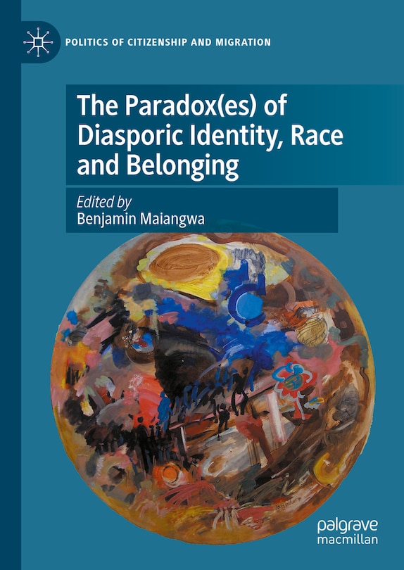 Couverture_The Paradox(es) of Diasporic Identity, Race and Belonging