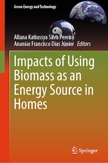 Couverture_Impacts of Using Biomass as an Energy Source in Homes