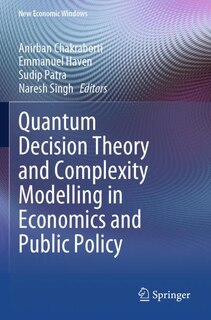 Front cover_Quantum Decision Theory and Complexity Modelling in Economics and Public Policy