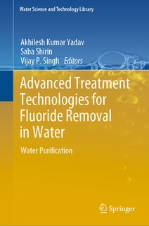 Front cover_Advanced Treatment Technologies for Fluoride Removal in Water