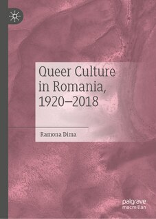 Couverture_Queer culture in Romania, 1920-2018