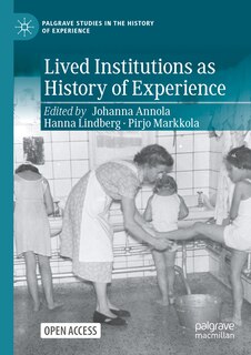 Couverture_Lived Institutions as History of Experience