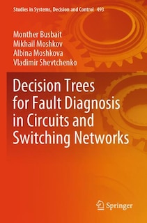 Front cover_Decision Trees for Fault Diagnosis in Circuits and Switching Networks