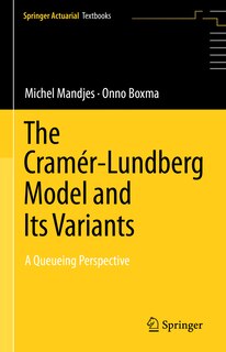 Front cover_The Cramer-Lundberg Model and Its Variants