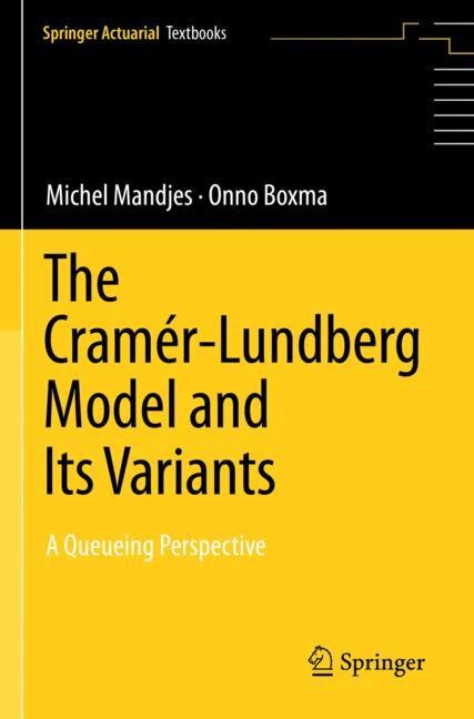 Front cover_The Cramer-Lundberg Model and Its Variants