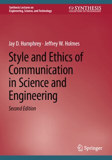 Front cover_Style and Ethics of Communication in Science and Engineering