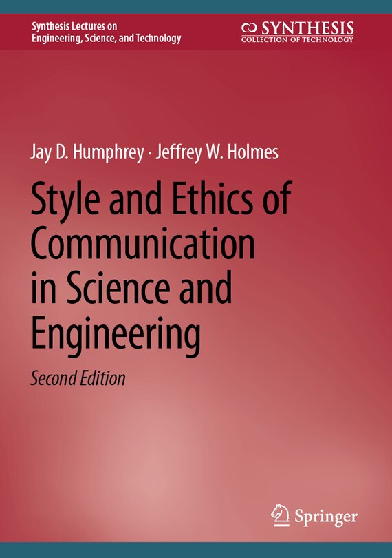 Front cover_Style and Ethics of Communication in Science and Engineering