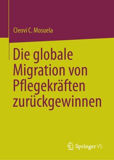 Front cover_Die globale Migration von Pflegekräften zurückgewinnen