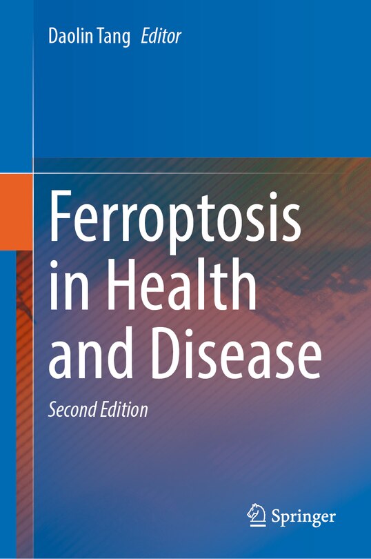 Front cover_Ferroptosis in Health and Disease