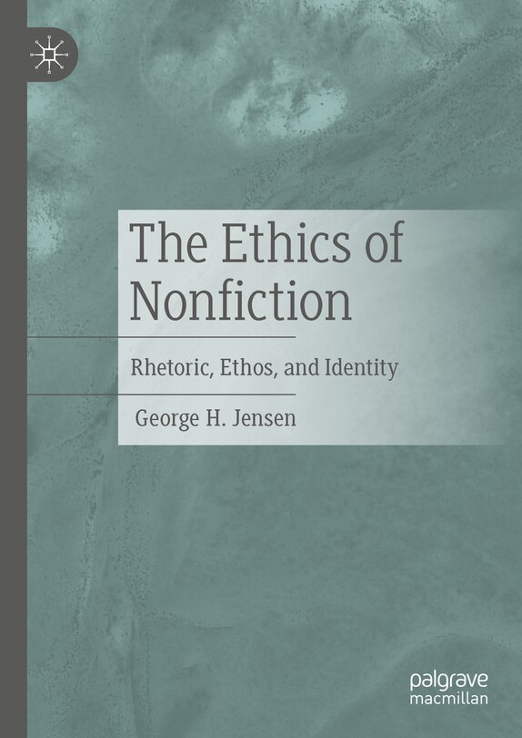 Front cover_The Ethics of Nonfiction