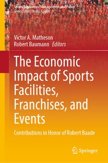 Front cover_The Economic Impact of Sports Facilities, Franchises, and Events
