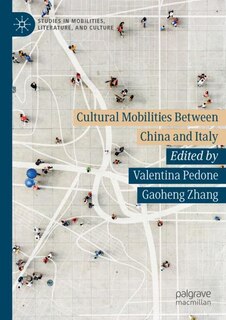 Front cover_Cultural Mobilities Between China and Italy