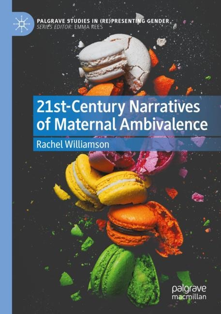 Couverture_21st-Century Narratives of Maternal Ambivalence