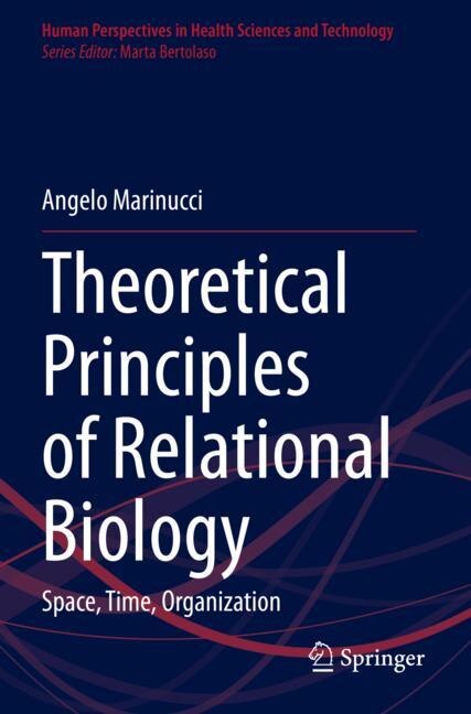 Front cover_Theoretical Principles of Relational Biology
