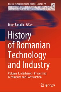 Front cover_History of Romanian Technology and Industry