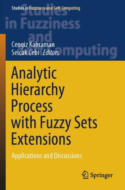 Couverture_Analytic Hierarchy Process with Fuzzy Sets Extensions