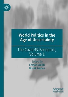 Front cover_World Politics in the Age of Uncertainty
