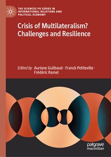 Front cover_Crisis of Multilateralism? Challenges and Resilience