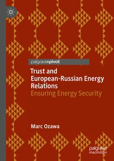 Front cover_Trust and European-Russian Energy Relations