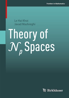 Front cover_Theory of Np Spaces