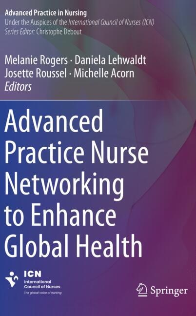 Front cover_Advanced Practice Nurse Networking to Enhance Global Health