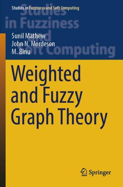 Couverture_Weighted and Fuzzy Graph Theory