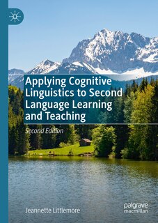 Front cover_Applying Cognitive Linguistics to Second Language Learning and Teaching