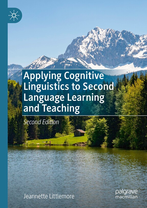 Front cover_Applying Cognitive Linguistics to Second Language Learning and Teaching
