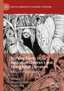 Couverture_Storying Plants in Australian Children's and Young Adult Literature