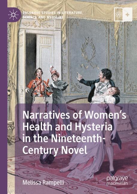 Couverture_Narratives of Women's Health and Hysteria in the Nineteenth-Century Novel