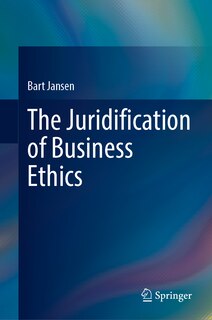 Couverture_The Juridification of Business Ethics