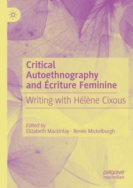 Couverture_Critical Autoethnography and Ecriture Feminine