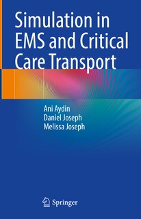 Front cover_Simulation in EMS and Critical Care Transport
