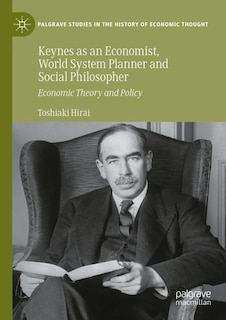 Couverture_Keynes as an Economist, World System Planner and Social Philosopher