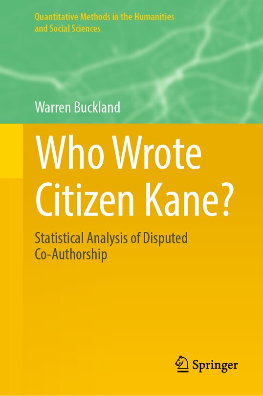 Front cover_Who Wrote Citizen Kane?