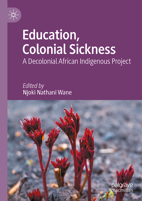 Couverture_Education, Colonial Sickness