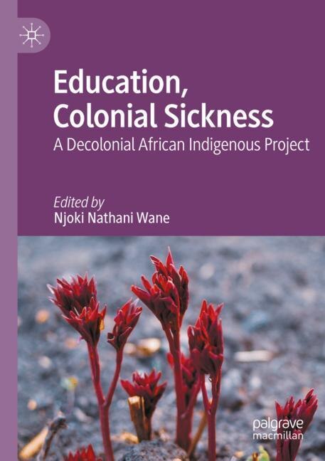 Couverture_Education, Colonial Sickness