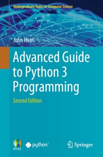 Front cover_Advanced Guide to Python 3 Programming