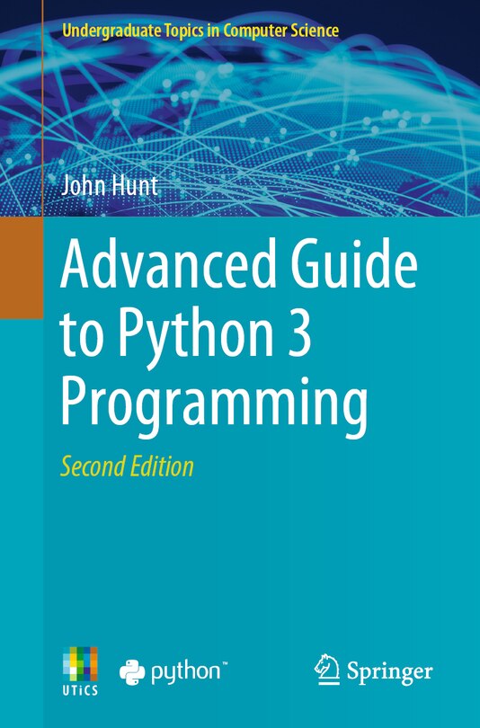 Front cover_Advanced Guide to Python 3 Programming